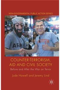 Counter-Terrorism, Aid and Civil Society