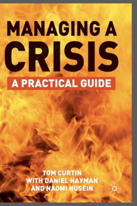 Managing a Crisis