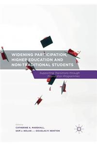 Widening Participation, Higher Education and Non-Traditional Students