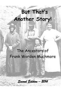 But That's Another Story!