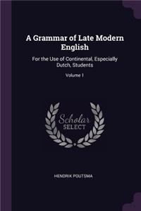 A Grammar of Late Modern English