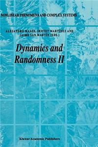 Dynamics and Randomness II
