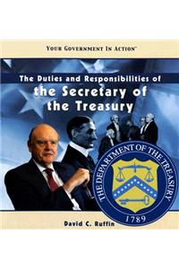 Duties and Responsibilities of the Secretary of the Treasury