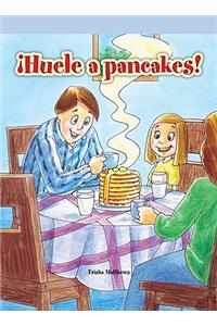 ¡Huele a Pancakes! (I Smell Pancakes!)