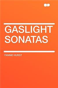 Gaslight Sonatas