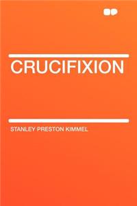 Crucifixion
