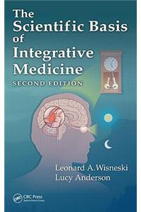 The Scientific Basis of Integrative Medicine