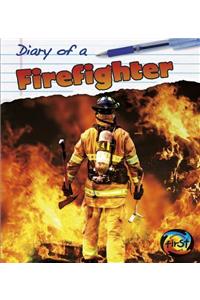 Diary of a Firefighter