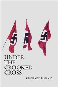 Under The Crooked Cross