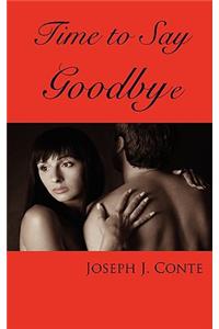 Time to Say Goodbye