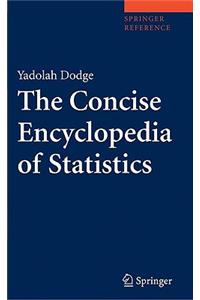 Concise Encyclopedia of Statistics