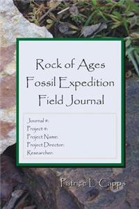 Rock of Ages Fossil Expedition Field Journal