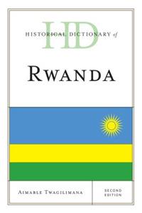 Historical Dictionary of Rwanda