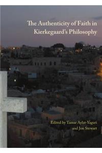 Authenticity of Faith in Kierkegaard's Philosophy
