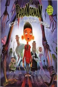 ParaNorman: Attack of the Pilgrim Zombies