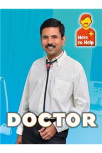 Here to Help: Doctor