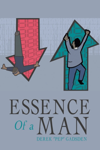 Essence of a Man