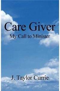 Care Giver