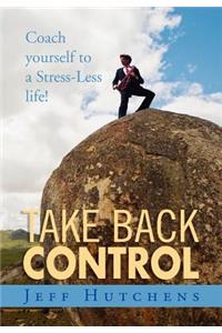 Take Back Control