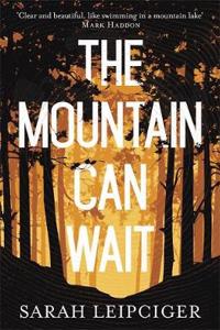 Mountain Can Wait