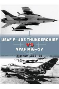 USAF F-105 Thunderchief Vs Vpaf Mig-17
