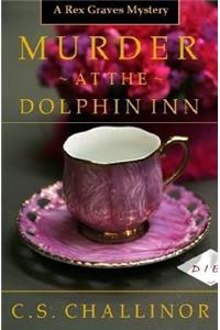 Murder at the Dolphin Inn: A Rex Graves Mystery