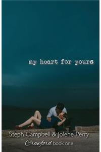 My Heart for Yours