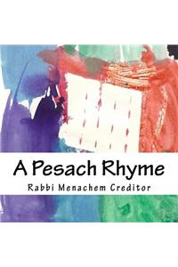 A Pesach Rhyme