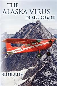 The Alaska Virus