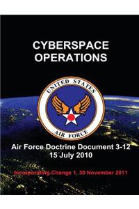 Cyberspace Operations - Air Force Doctrine Document (AFDD) 3-12