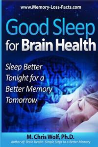 Good Sleep for Brain Health
