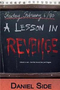 A Lesson in Revenge