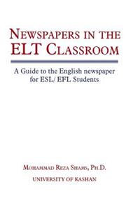Newspapers in the ELT Classroom