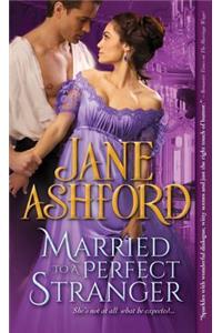 Married to a Perfect Stranger