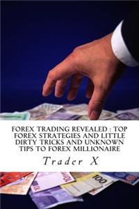 Forex Trading Revealed