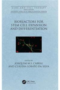 Bioreactors for Stem Cell Expansion and Differentiation