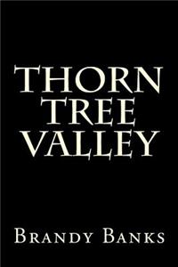 Thorn Tree Valley