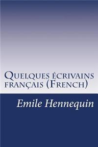 Quelques écrivains français (French)
