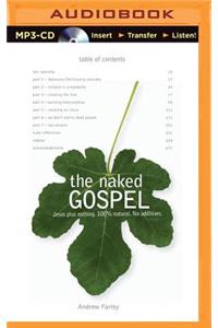 The Naked Gospel