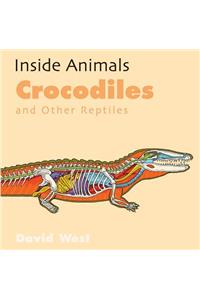 Crocodiles and Other Reptiles