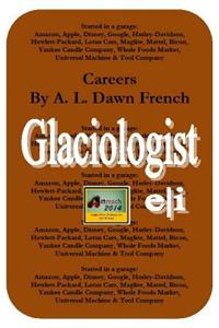 Careers: Glaciologist