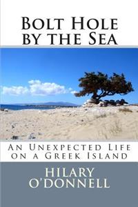 Bolt Hole by the Sea