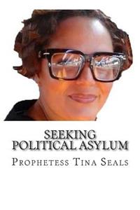 Seeking Political Asylum