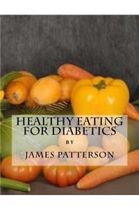 Healthy Eating For Diabetics