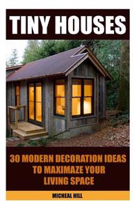 Tiny Houses