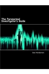 Paranormal Investigator's Guide