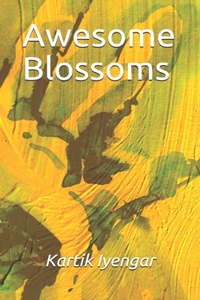 Awesome Blossoms