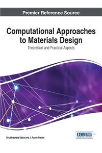 Computational Approaches to Materials Design