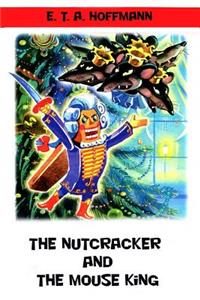 Nutcracker and The Mouse King