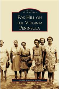 Fox Hill on the Virgina Peninsula